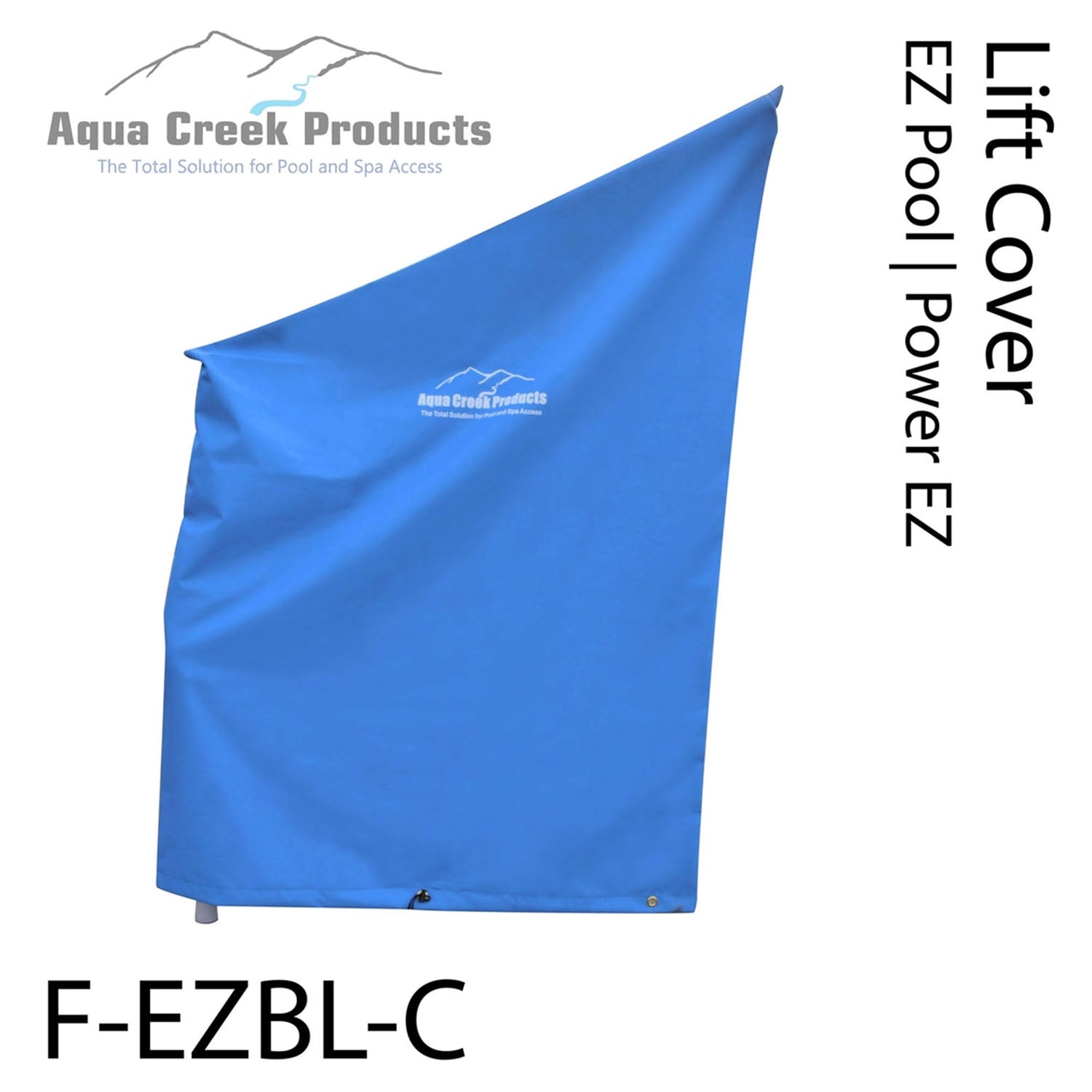 Aqua Creek Lift Covers